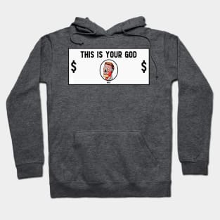 This Is Your God Hoodie